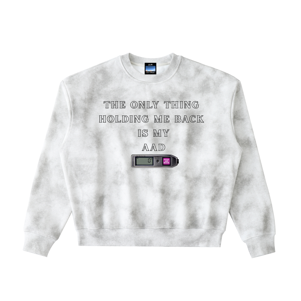sweatshirt,Only thing holding me back